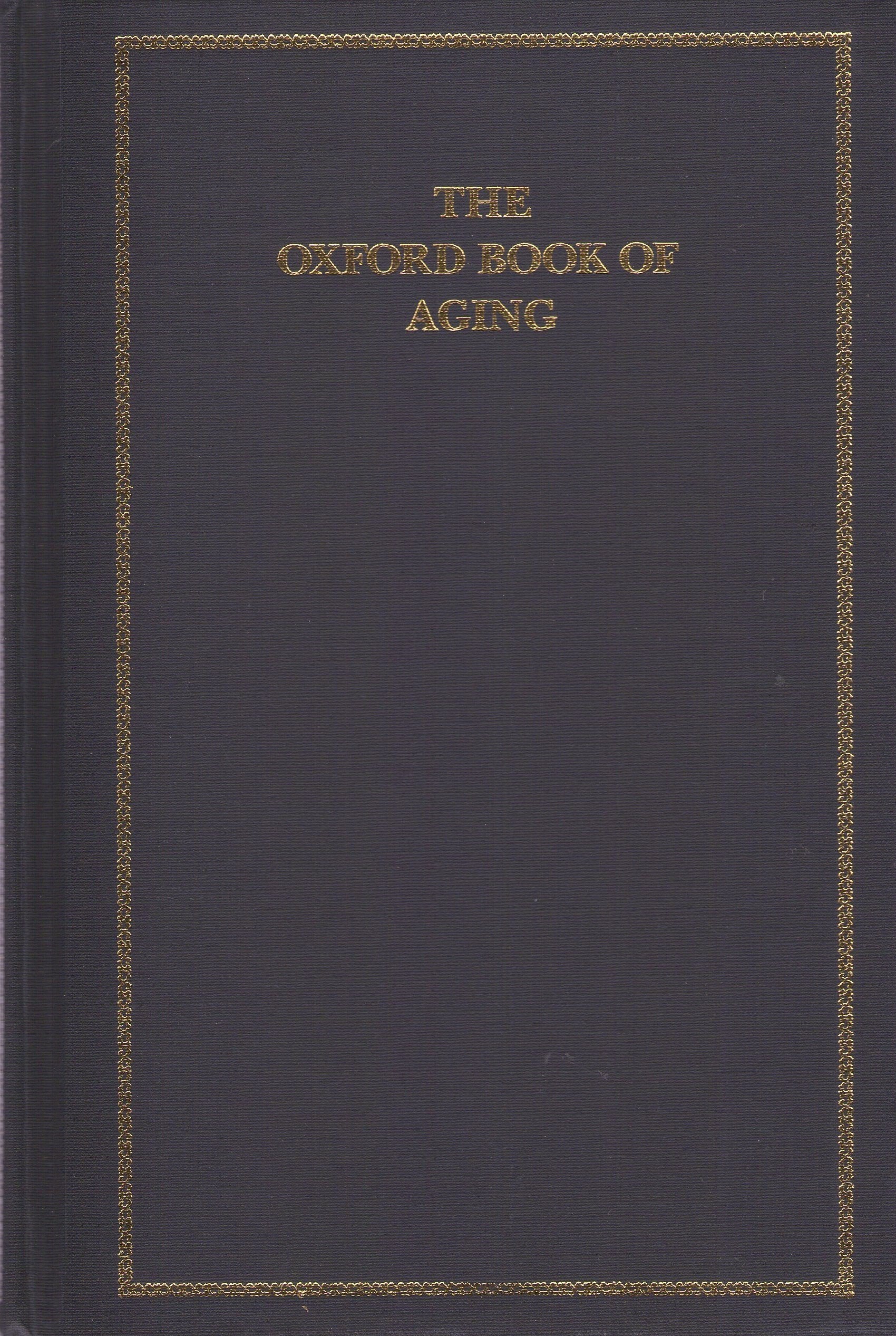 The Oxford Book of Aging