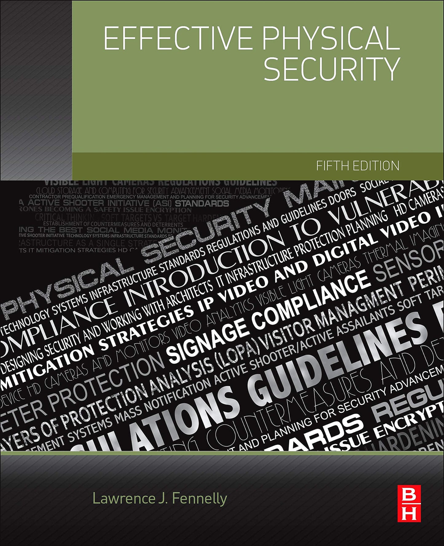 Effective Physical Security by Fennelly, Lawrence J.