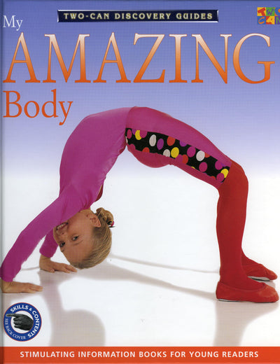 My Amazing Body (Discovery Guides)