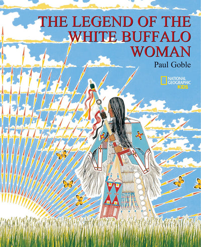 The Legend Of the White Buffalo Woman