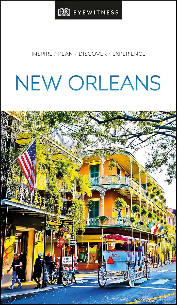 DK Eyewitness New Orleans (Travel Guide)