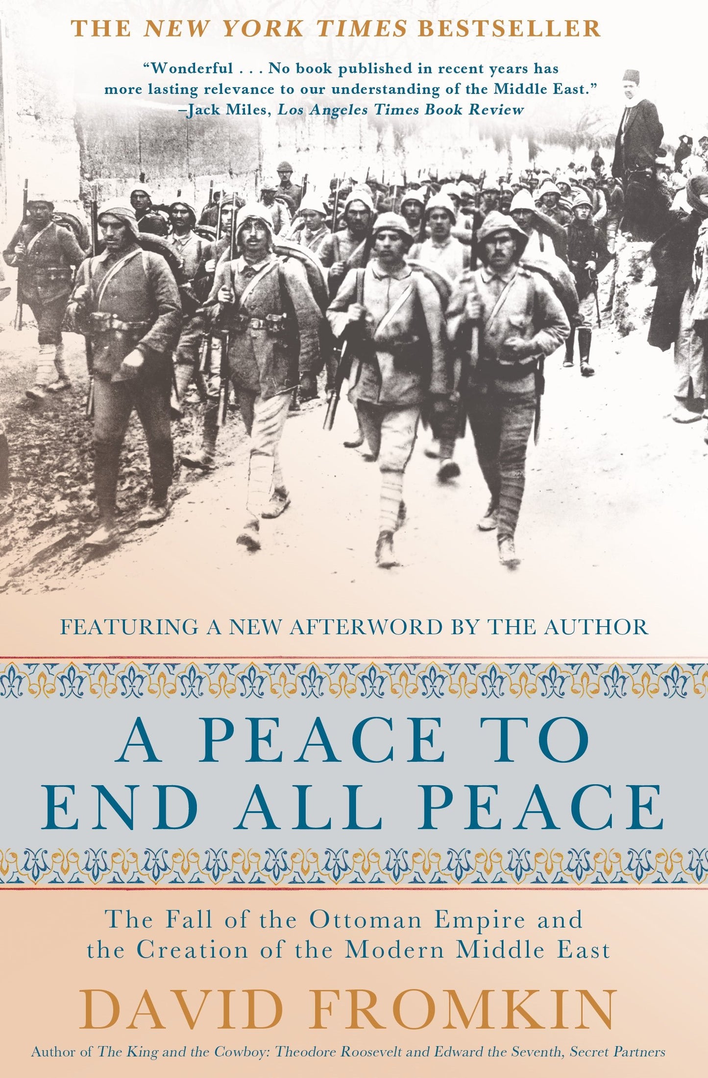 Peace to End All Peace, 20th Anniversary Edition by Fromkin