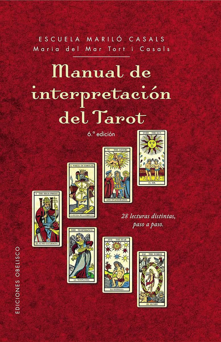 Manual de interpretación del tarot (Cartomancia Y Tarot) (Spanish Edition)