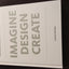 IMAGINE DESIGN CREATE: How Designers, Architects, and Engineers Are Changing Our World