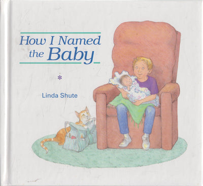 How I Named the Baby