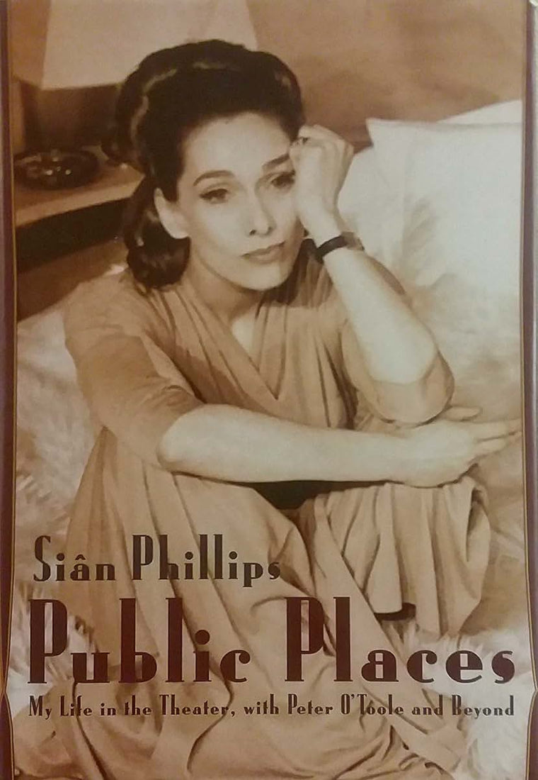 Public Places: My Life in the Theater, with Peter O'Toole and Beyond