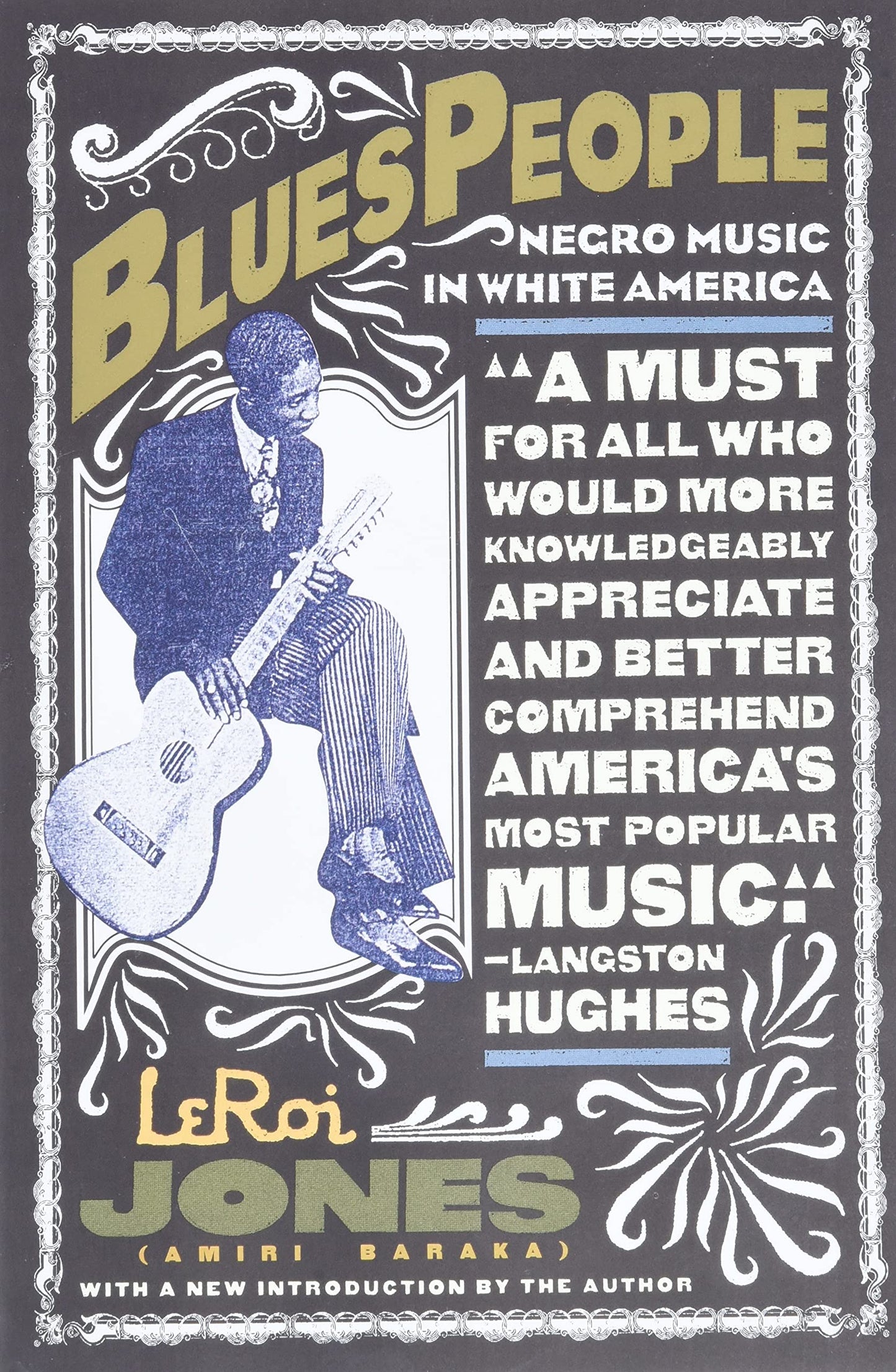 Blues People: Negro Music in White America by Jones, Leroi