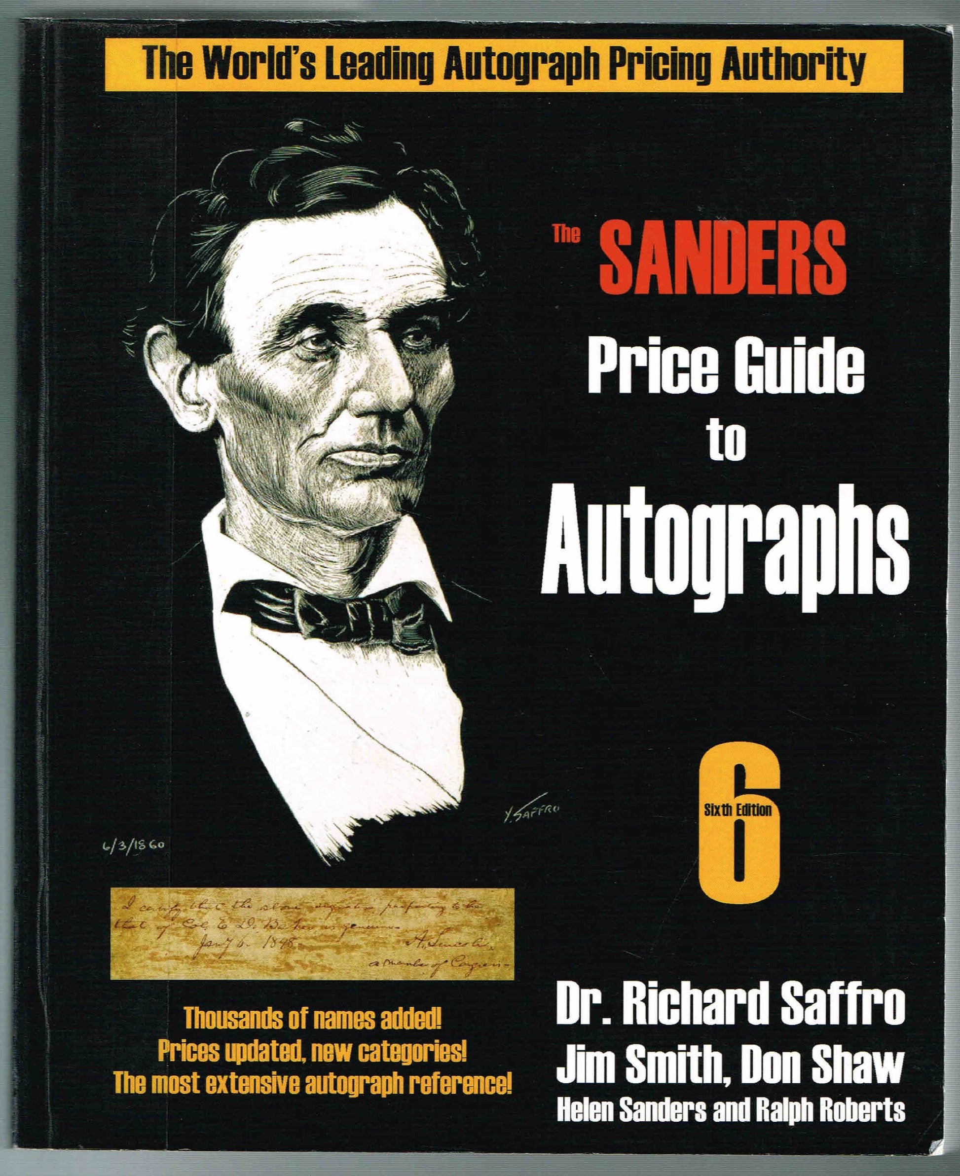 The Sanders Price Guide to Autographs: The World's Leading Autograph Pricing Authority, Sixth Edition