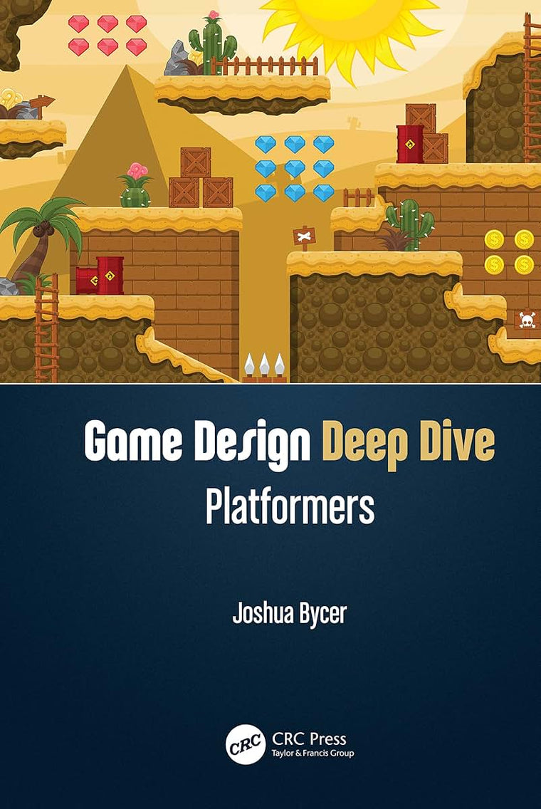 Game Design Deep Dive: Platformers