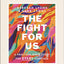 The Fight for Us Bible Study Guide plus Streaming Video: A Practical Bible Study for Every Marriage