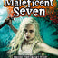 Tanith Low in the Maleficent Seven. From the World of Skulduggery Pleasant