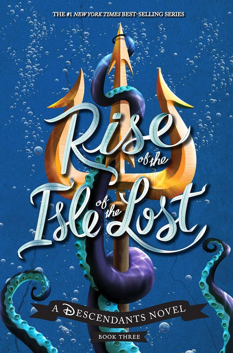 Rise of the Isle of the Lost-A Descendants Novel: A Descenda
