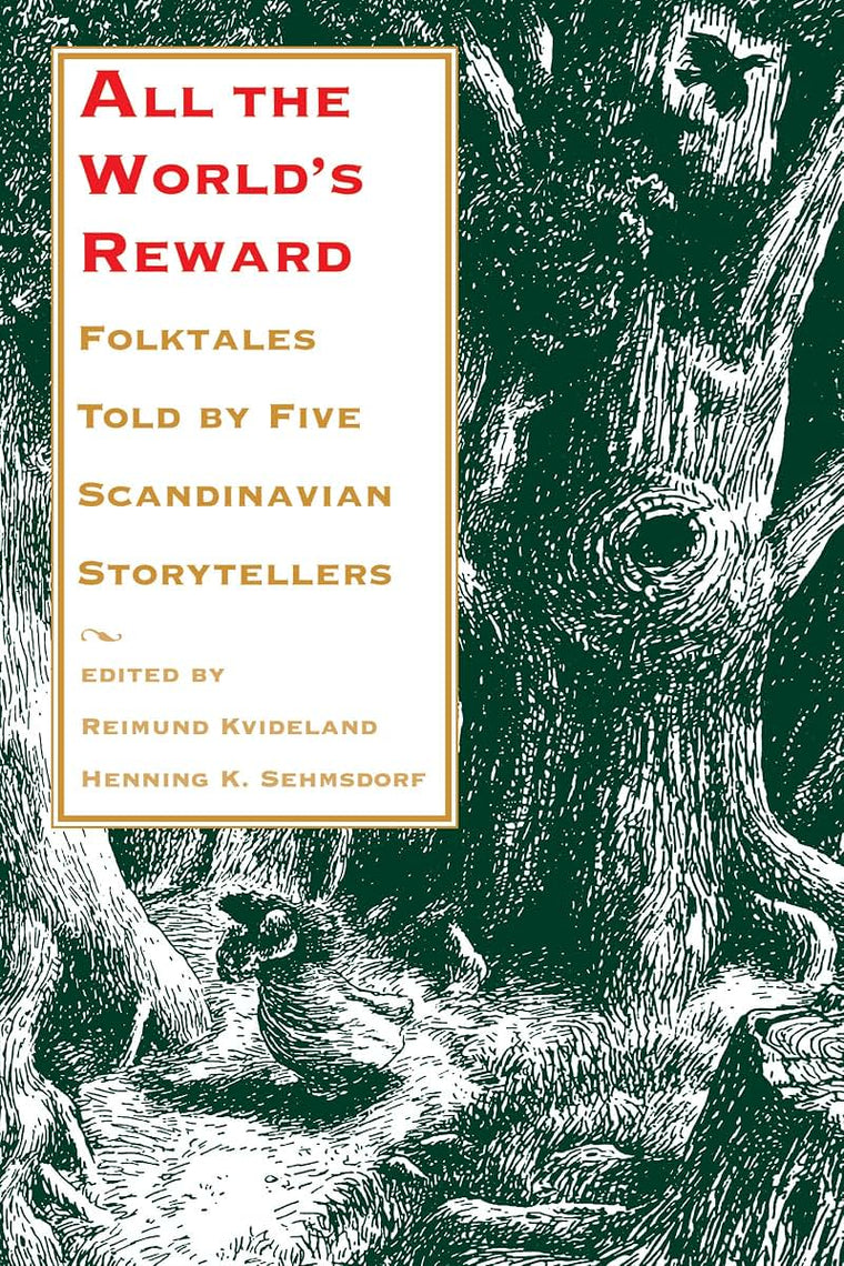 All the World's Reward: Folktales Told by Five Scandinavian Storytellers (Nif Publications)