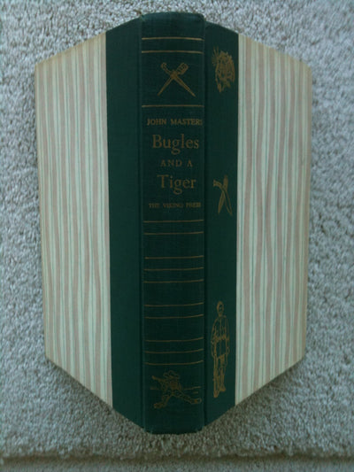 Bugles and a Tiger: A Volume of Autobiography
