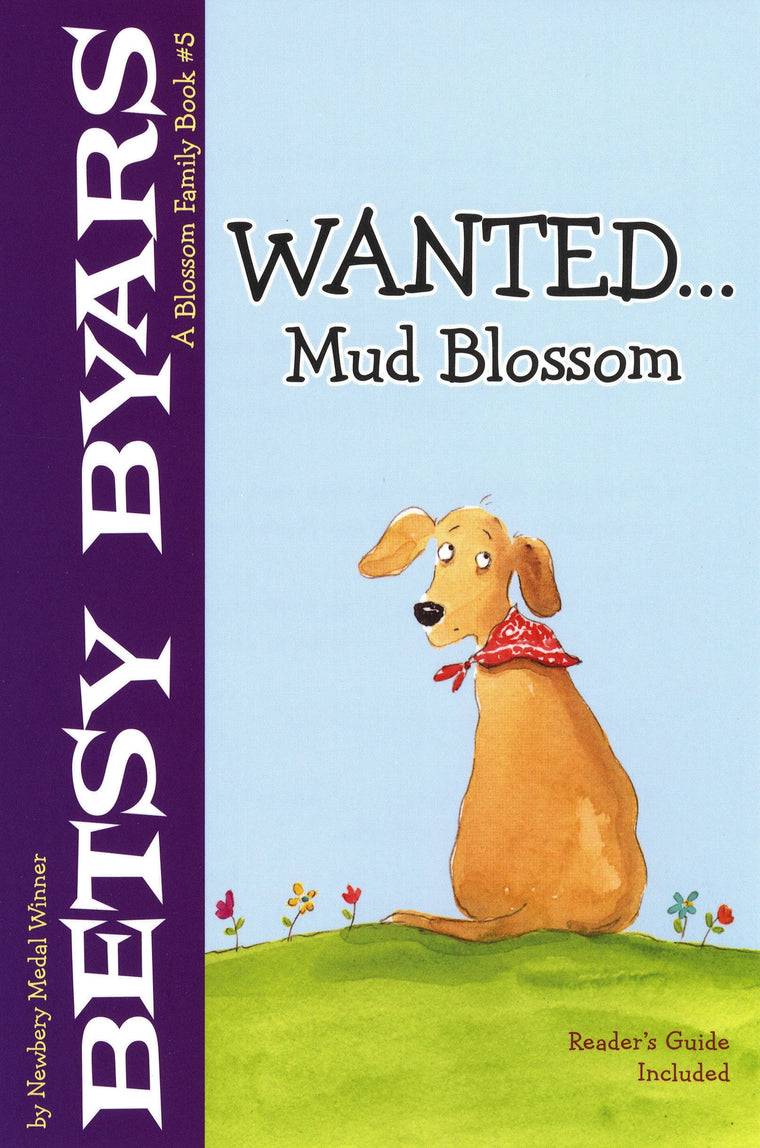 Wanted...Mud Blossom (A Blossom Family Book)