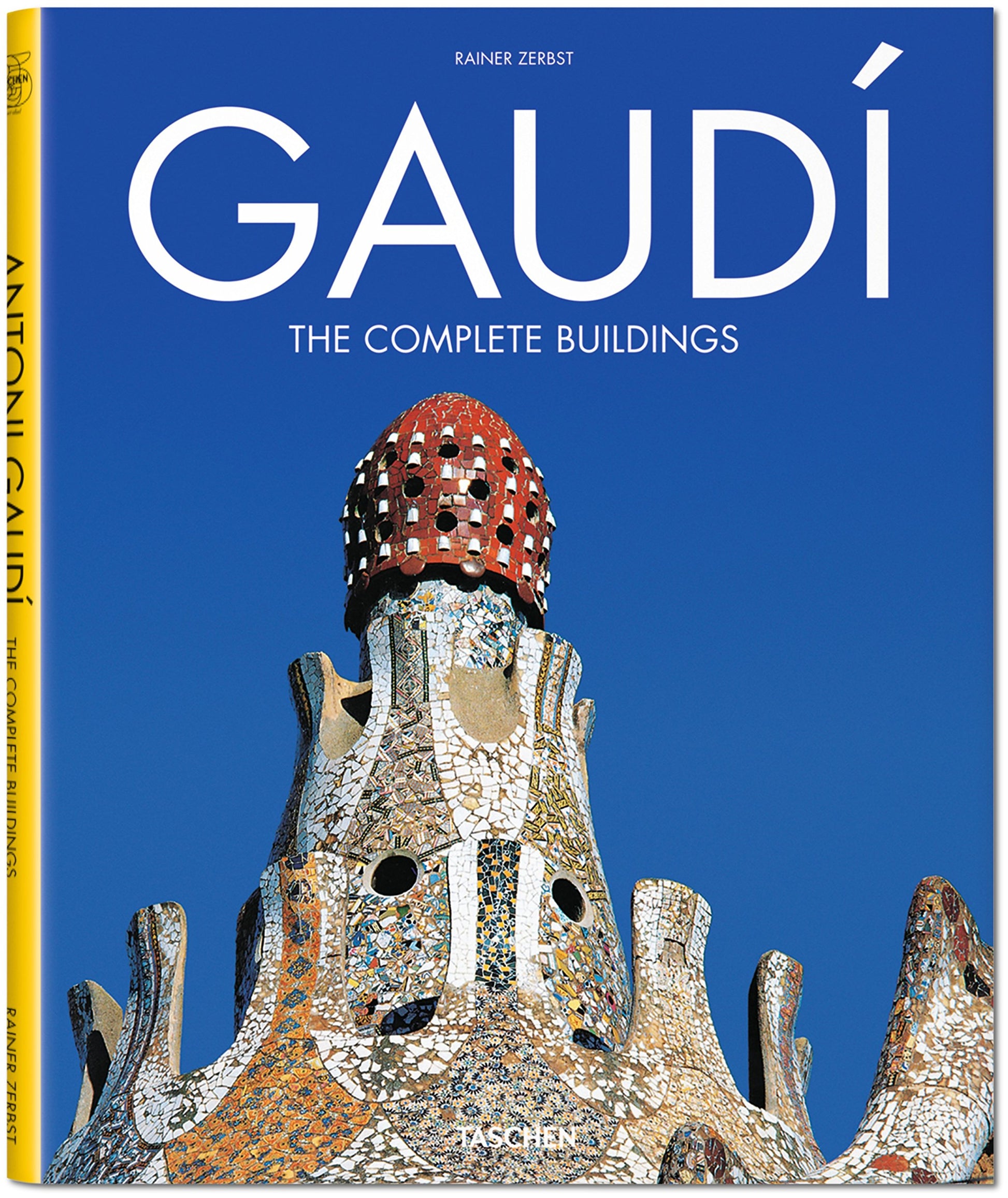 Gaudi: 1852-1926 Antoni Gaudi i Cornet - A Life Devoted to Architecture