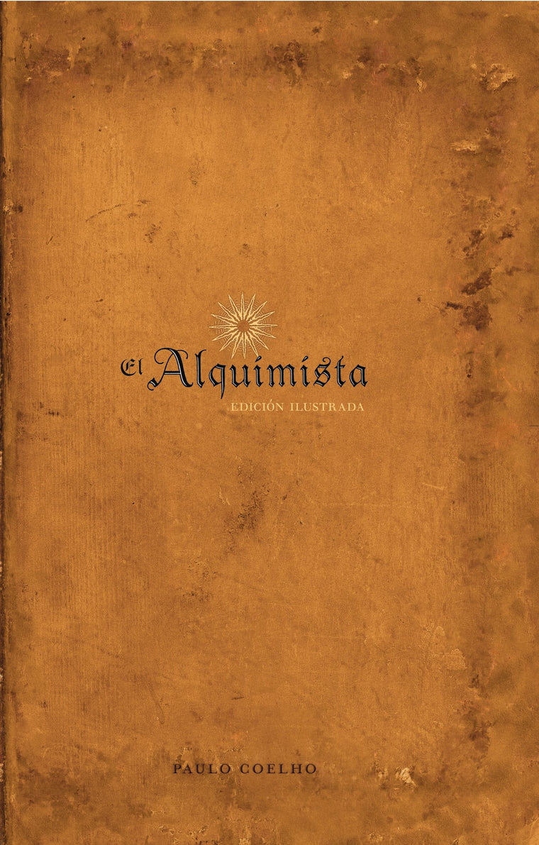 El Alquimista: Edición Illustrada