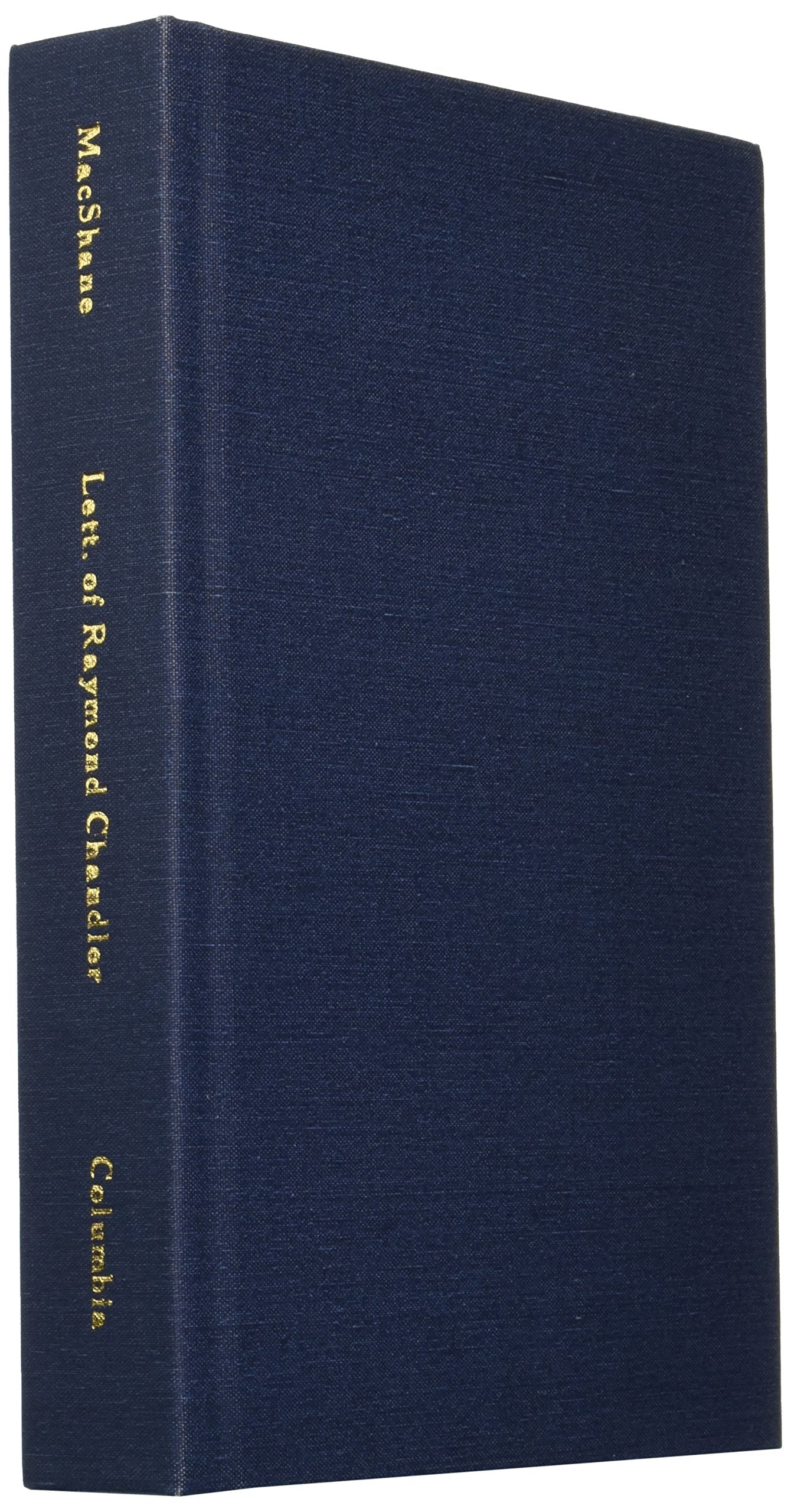 Selected Letters of Raymond Chandler