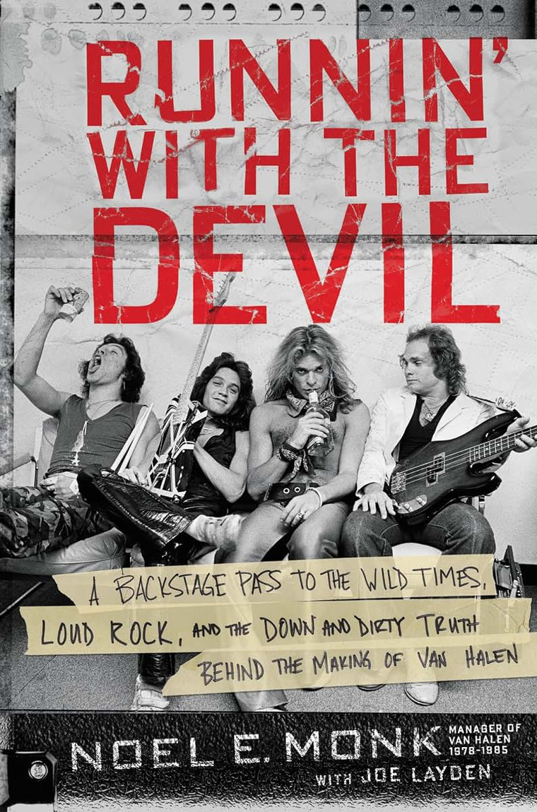 Runnin' with the Devil: A Backstage Pass to the Wild Times