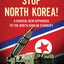 Stop North Korea!: A Radical New Approach to the North Korea Standoff