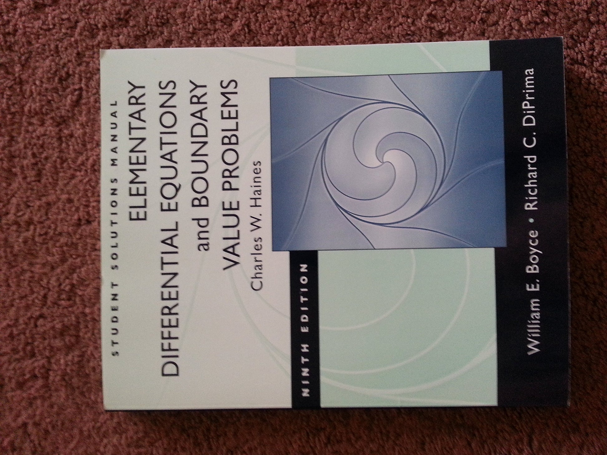 Student Solutions Manual: Elementary Differential Equations & Boundary Value Problems