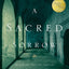 A Sacred Sorrow: Reaching Out to God in the Lost Language of
