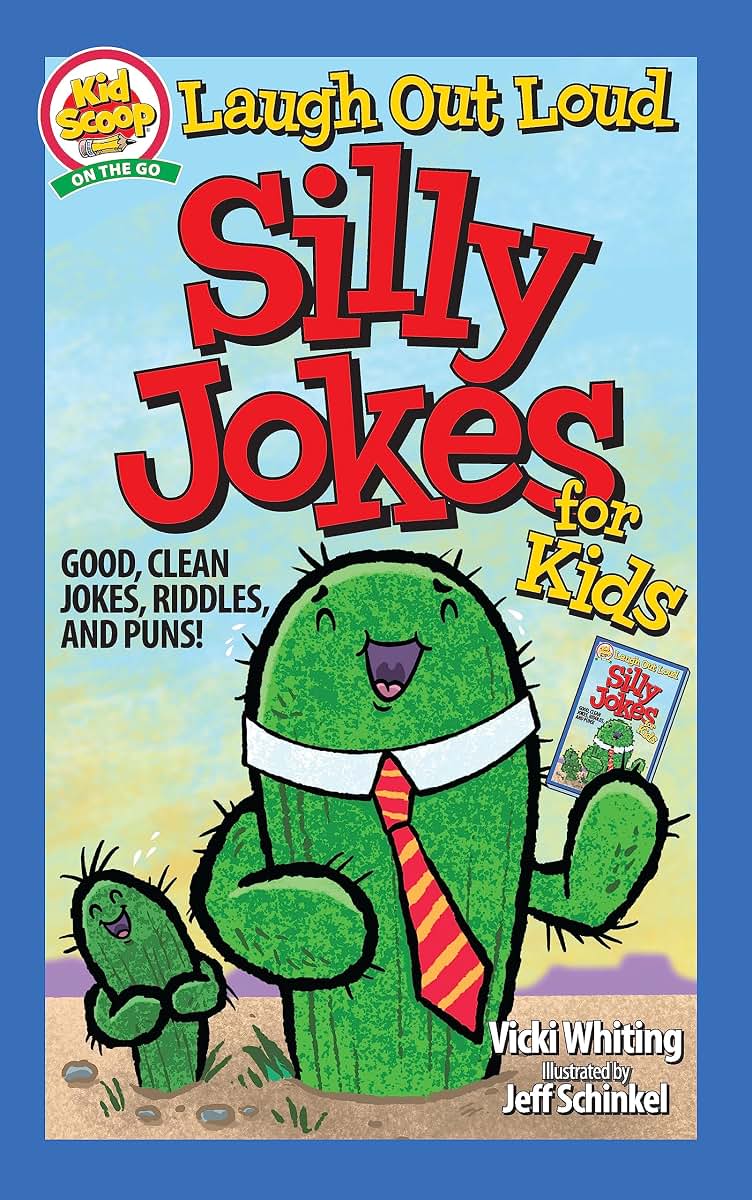 Laugh Out Loud Silly Jokes for Kids: Good, Clean Jokes, Riddles, and Puns! (Happy Fox Books) Over 100 Funny Jokes for Kids Ages 5-10 to Tell Their Friends and Parents, from Kid Scoop