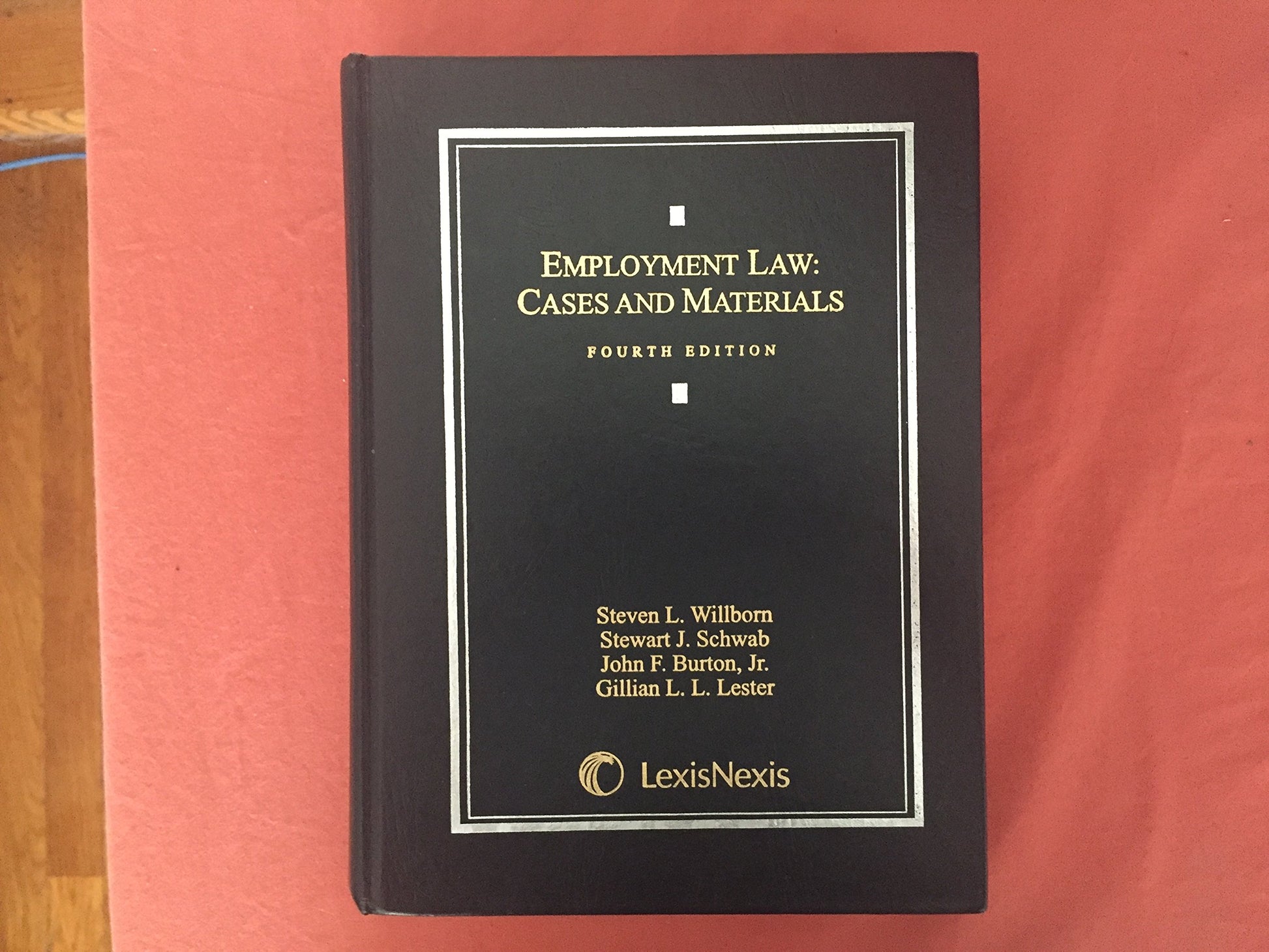 Employment Law: Cases and Materials