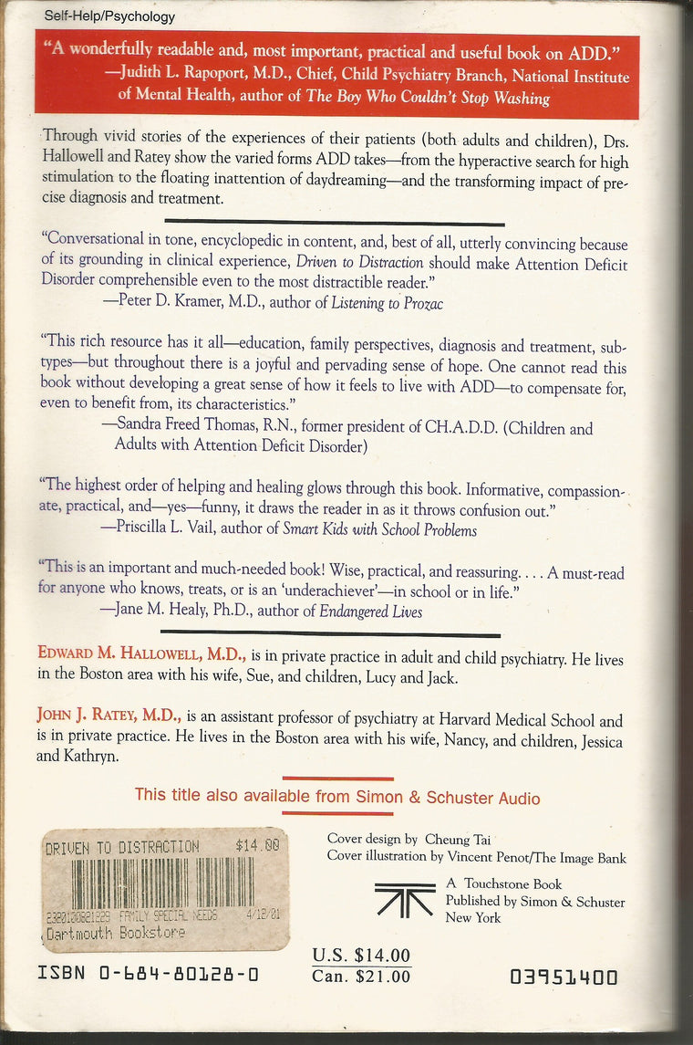 Driven to Distraction: Recognizing and Coping with Attention Deficit Disorder from Childhood Through Adulthood — back cover