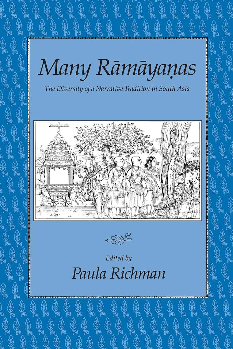 Many Ramayanas: The Diversity of a Narrative Tradition in So