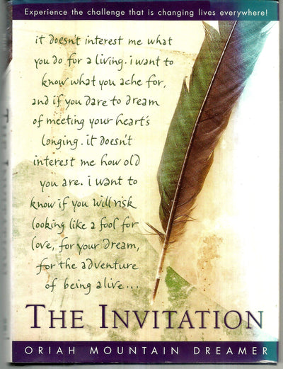 The Invitation by Oriah Mountain Dreamer (New)