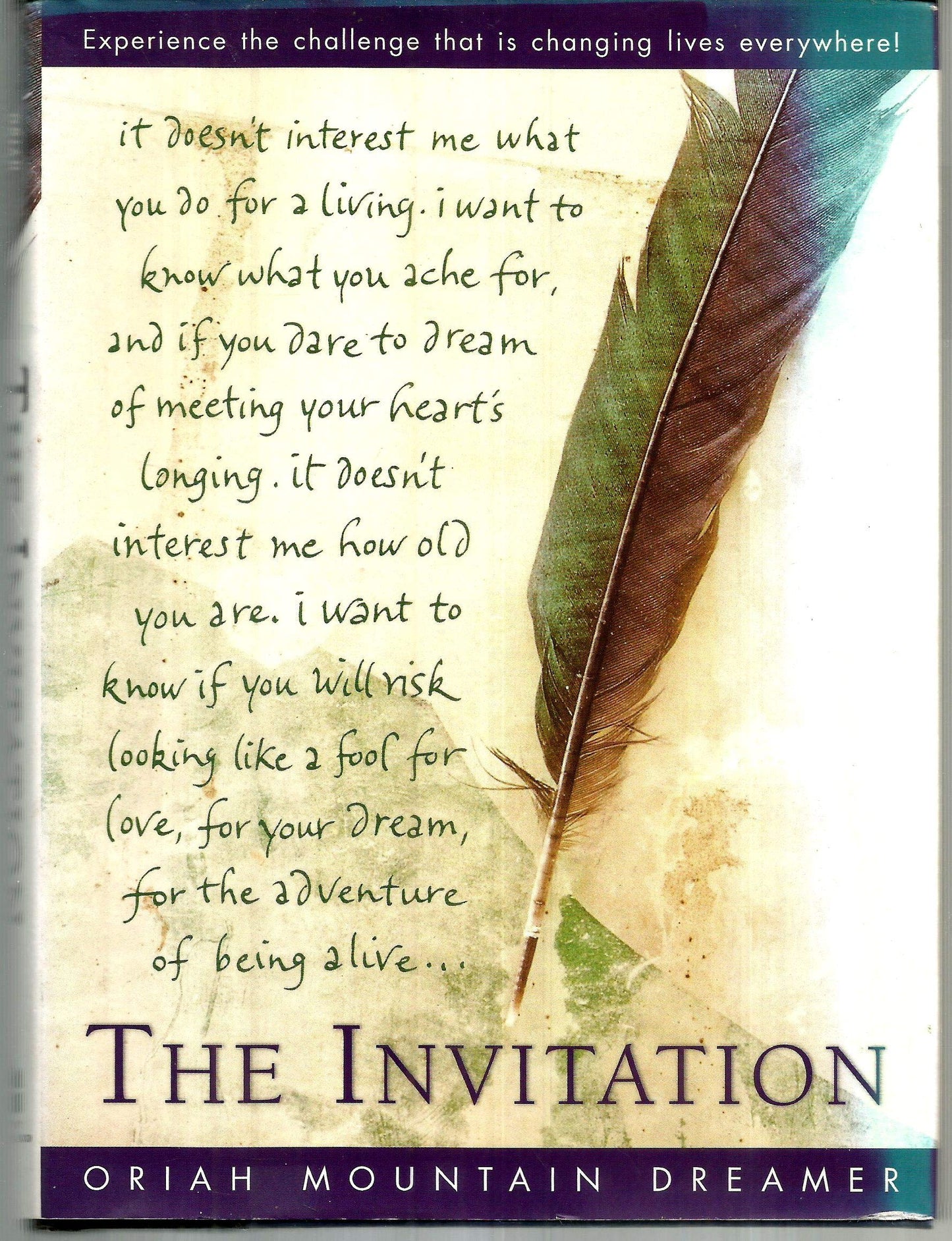 The Invitation by Oriah Mountain Dreamer (New)