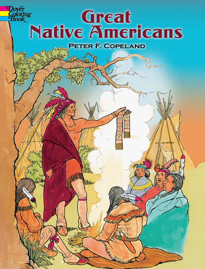 Great Native Americans Coloring Book (Dover Native American Coloring Books)