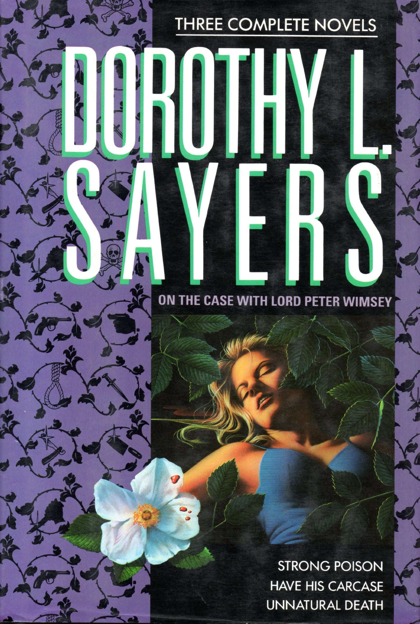 On the Case with Lord Peter Wimsey: Three Complete Novels/St