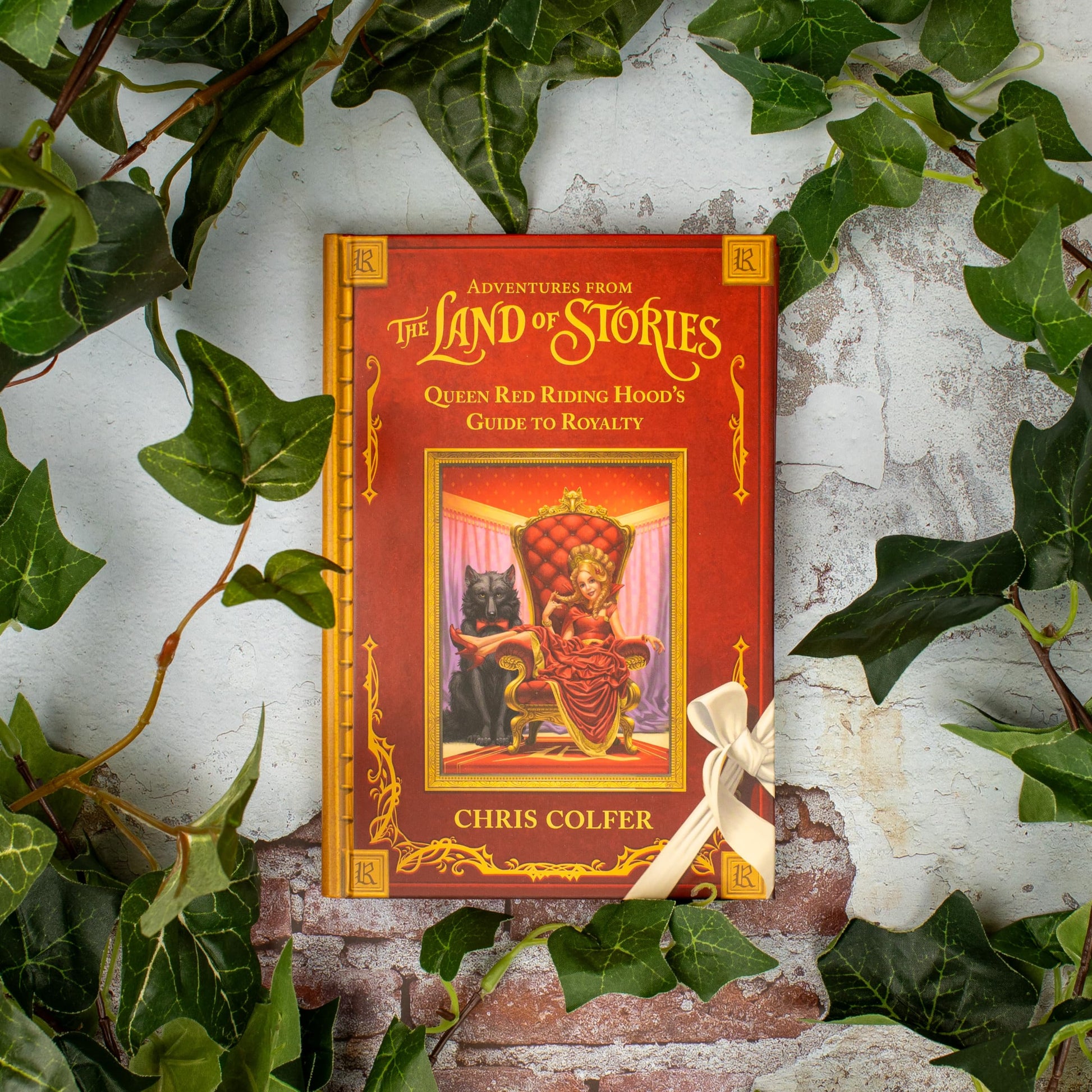Adventures from the Land of Stories: Queen Red Riding Hood's Guide to Royalty