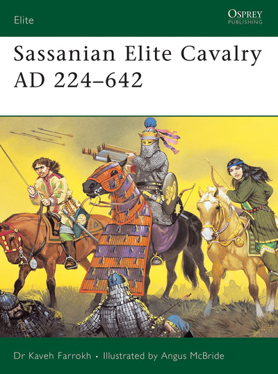 Sassanian Elite Cavalry AD 224-642 (Elite, 110)