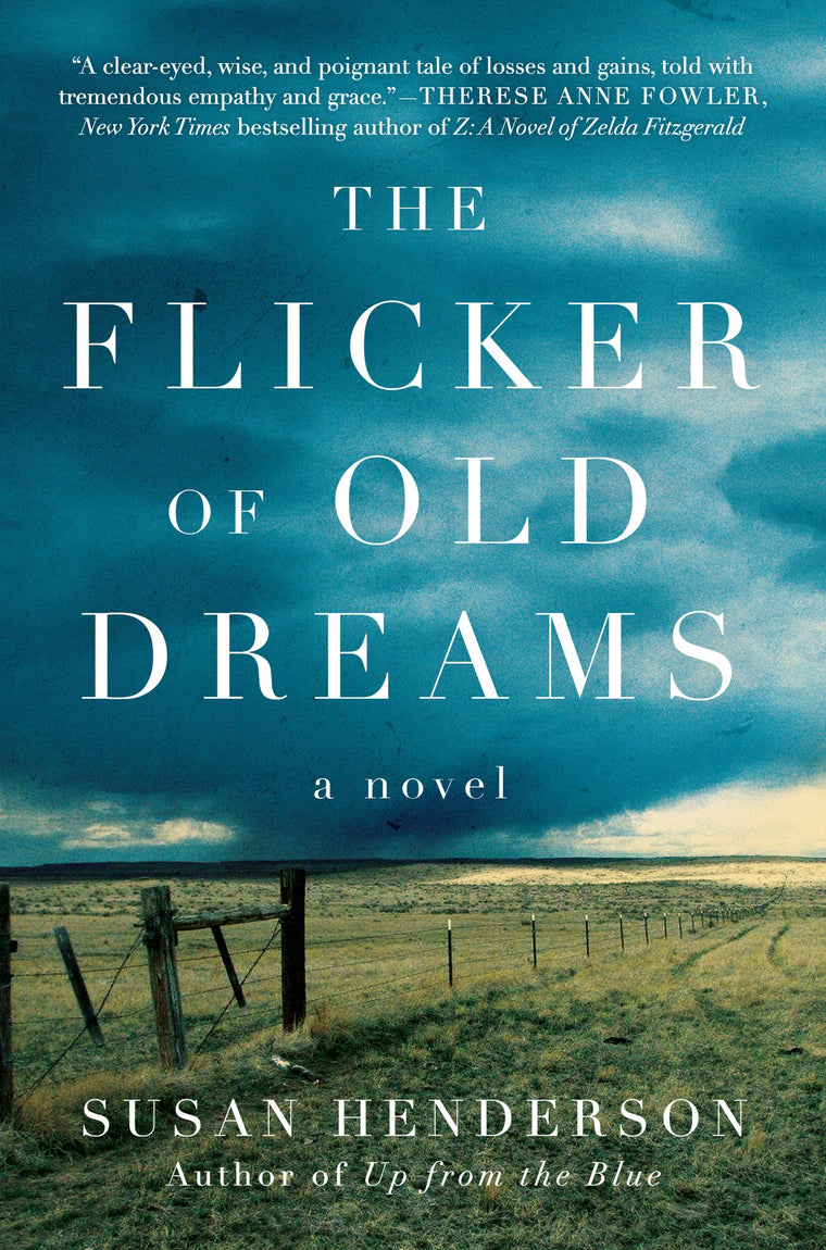 The Flicker of Old Dreams: A Novel