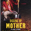 Digging Up Mother: A Love Story by Doug Stanhope