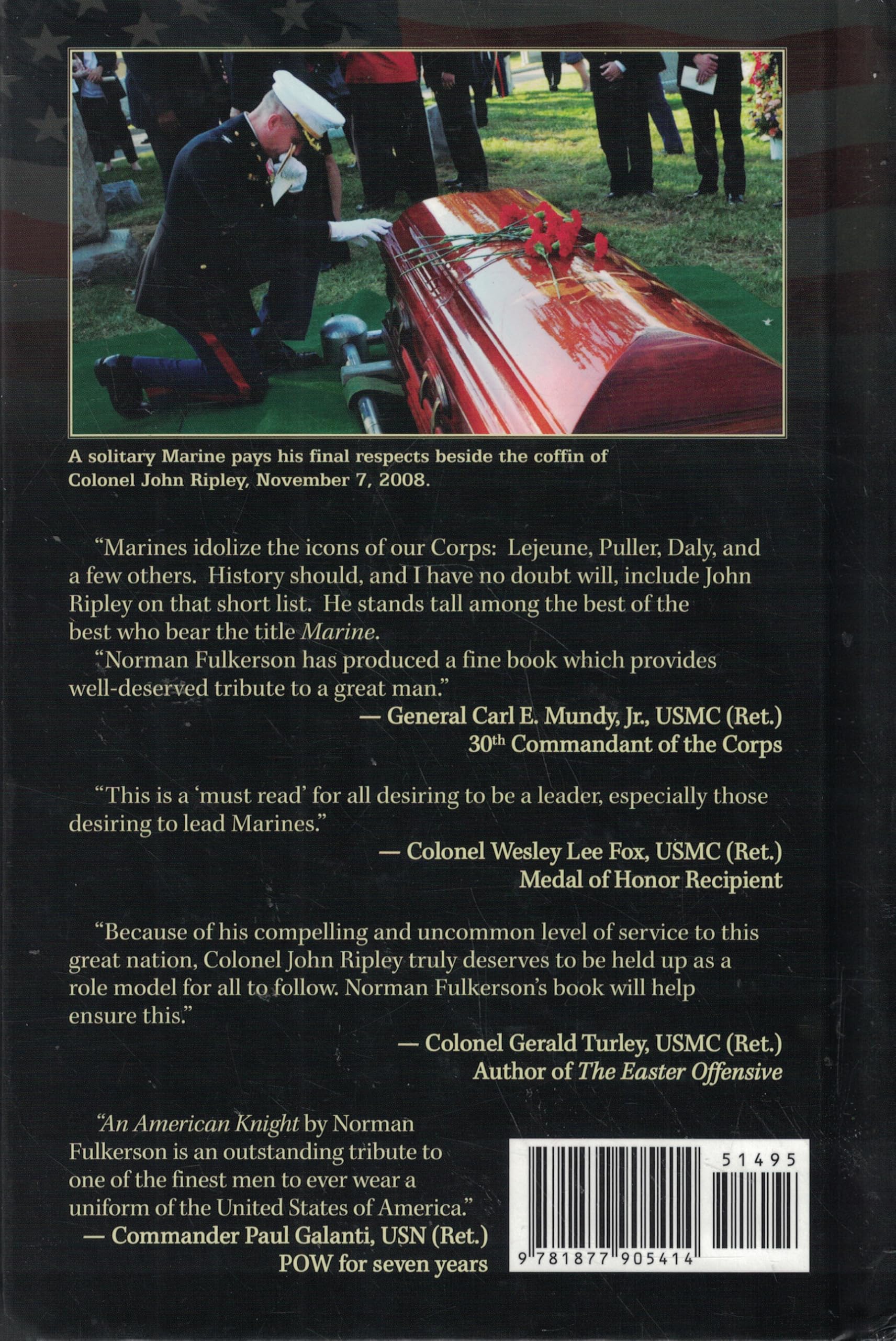 An American Knight: The Life of Colonel John W. Ripley, USMC