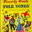 Fireside Book of Folk Songs by Norman Lloyd