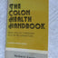 Colon Health Handbook by Robert Gray