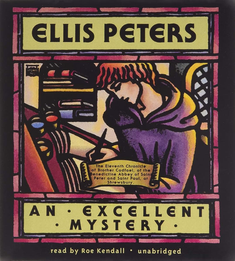 An Excellent Mystery: The Eleventh Chronicle of Brother Cadfael (Chronicles of Brother Cadfael)