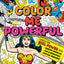 DC Super Heroes: Color Me Powerful! (20)