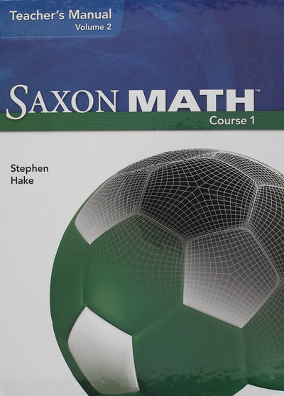 Saxon Math, Course 1, Volume 2, Teacher Manual