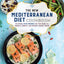 The New Mediterranean Diet Cookbook: The Optimal Keto-Friendly Diet that Burns Fat, Promotes Longevity, and Prevents Chronic Disease (Volume 16) (Keto for Your Life, 16)
