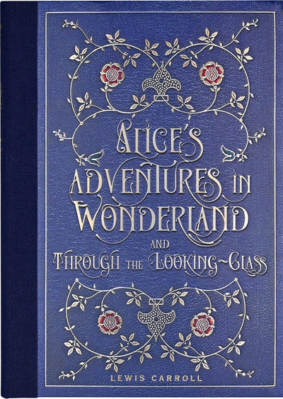 Alice's Adventures in Wonderland and Through the Looking Glass (Masterpiece Library Edition)