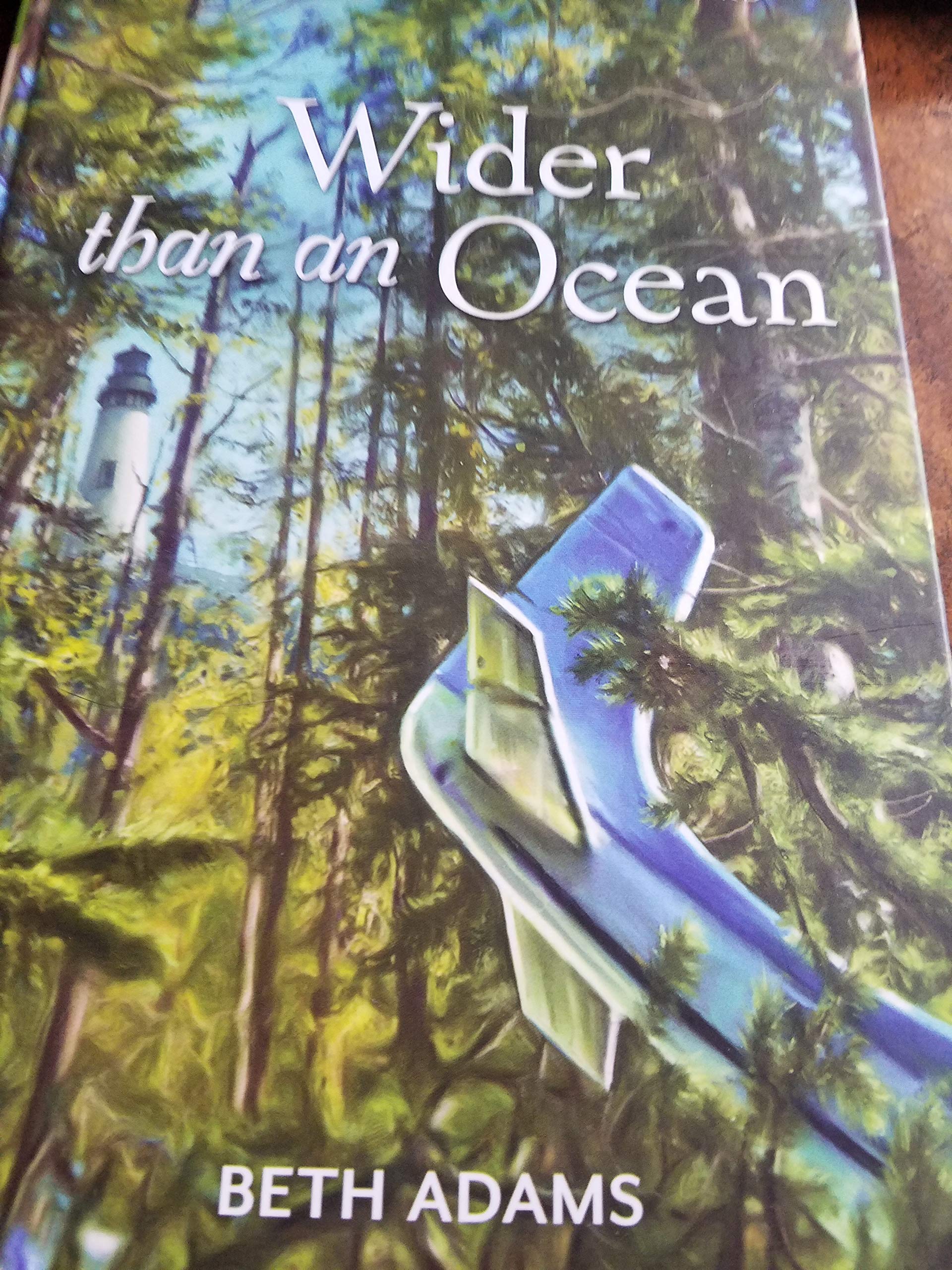 Wider than an Ocean