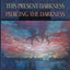 This Present Darkness / Piercing the Darkness by Frank E. Peretti