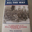All American All The Way: The Combat History Of The 82nd Airborne Division In World War II