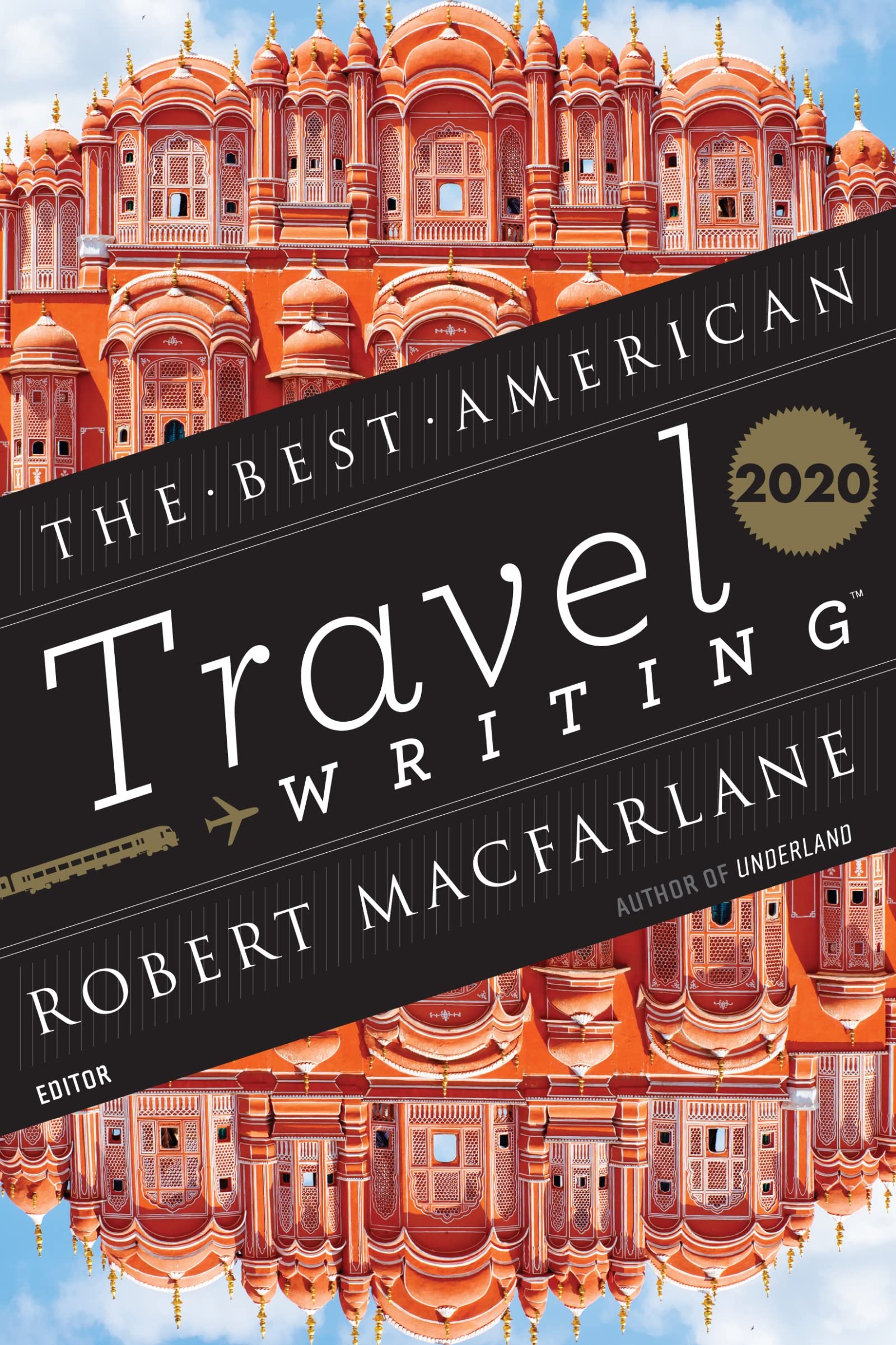 Best American Travel Writing 2020 (The Best American Series )